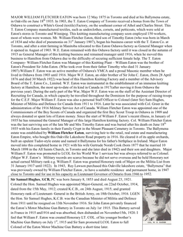 MAJOR WILLIAM FLETCHER EATON Was Born 12 May 1875 in Toronto and Died at His Ballymena Estate, in Oakville on June 18Th 1935