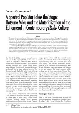 A Spectral Pop Star Takes the Stage: Hatsune Miku and the Materialization of the Ephemeral in Contemporaryotaku Culture