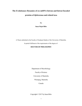 The Evolutionary Dynamics of Rns Mtdna Introns and Intron Encoded Proteins of Ophiostoma and Related Taxa