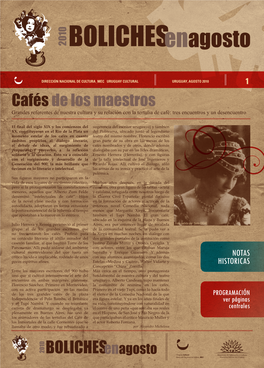 Cafés De Los Maestros Grandes Referentes De Nuestra Cultura Y Su Relación Con La Tertulia De Café: Tres Encuentros Y Un Desencuentro