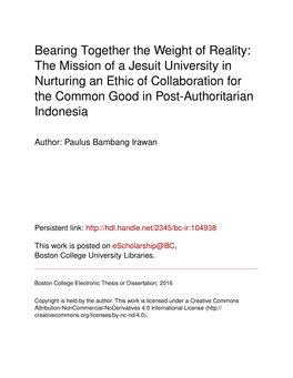 Bearing Together the Weight of Reality: the Mission of a Jesuit University in Nurturing an Ethic of Collaboration for the Common Good in Post-Authoritarian Indonesia