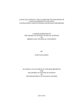 Language Conflict and Claims for the Expansion of Language Rights in Lithuania: Contrasting Cases of Polish and Russian Minorities