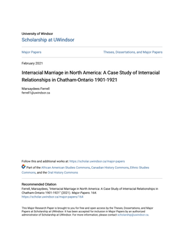 Interracial Marriage in North America: a Case Study of Interracial Relationships in Chatham-Ontario 1901-1921