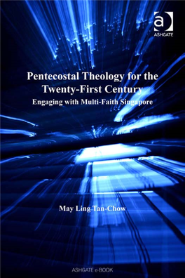 Pentecostal Theology for the Twenty-First Century