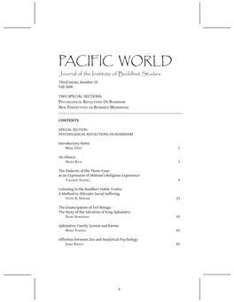 PACIFIC WORLD Journal of the Institute of Buddhist Studies Third Series, Number 10 Fall 2008