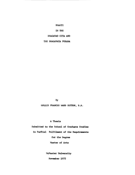 Bhakti in the Bhagavad Gita and the Bhagavata Purana AUTHOR: Hollis Frances Ward Sutton, B.A