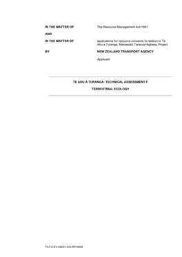 IN the MATTER of the Resource Management Act 1991 and in the MATTER of Applications for Resource Consents in Relation to Te