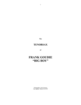 Frank Goudie “Big Boy”