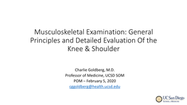 General Principles and Detailed Evaluation of the Knee & Shoulder