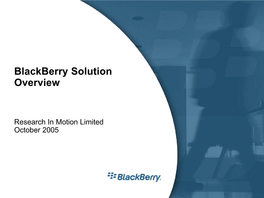 Blackberry Solution Overview