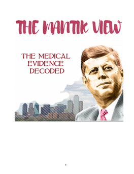 THE MEDICAL EVIDENCE DECODED David W