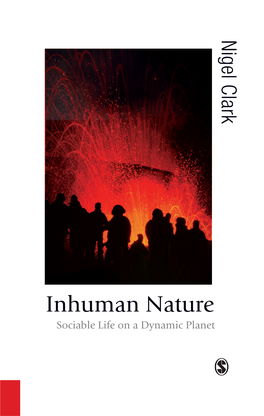 Inhuman Nature: Sociable Life on a Dynamic Planet Is a Watershed for Social Theory