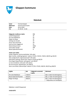 Formannskapet Møtestad Kommunestyresalen Dato 09.12.2020 Tid Kl