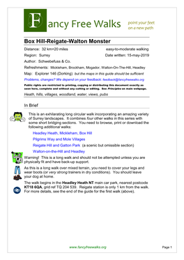Box Hill-Reigate-Walton Monster Distance: 32 Km=20 Miles Easy-To-Moderate Walking Region: Surrey Date Written: 15-May-2019 Author: Schwebefuss & Co