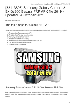 Samsung Galaxy Camera 2 Ek Gc200 Bypass FRP APK File 2019 [82113893] Samsung Galaxy Camera 2 Ek Gc200 Bypass FRP APK File 2019 - Updated 04 October 2021