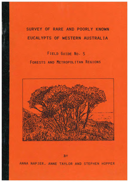 Survey of Rare and Poorly Known Eucalypts of Western Australia