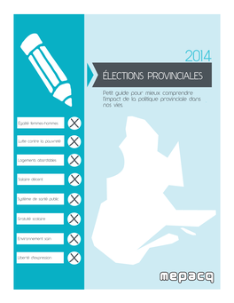 Élections Provinciales 2014 : Petit Guide Pour Mieux Comprendre L