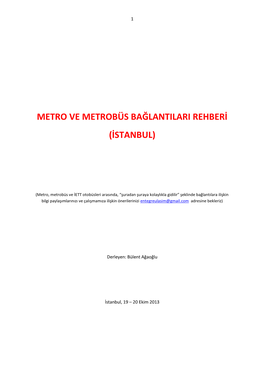 Metro Ve Metrobüs Bağlantilari Rehberi (Istanbul)