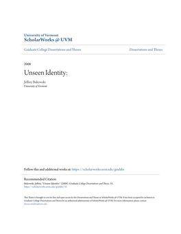 Unseen Identity: Jeffrey Bukowski University of Vermont