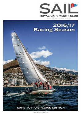 2016/17 Racing Season the to View the Digital OFFICIAL PUBLICATION of the Version, Go to ROYAL CAPE YACHT CLUB