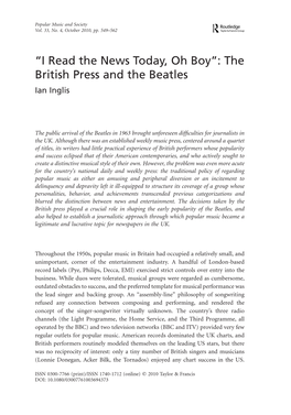 “I Read the News Today, Oh Boy”: the British Press and the Beatles Ian Inglis