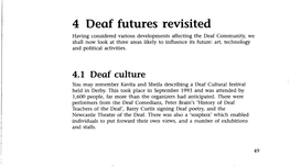 4 Deaf Futures Revisited
