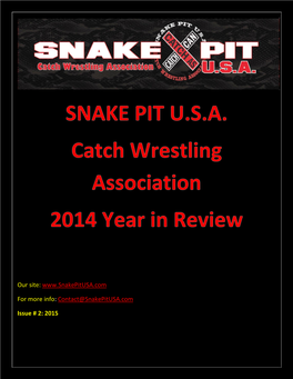 Our Site: for More Info: Contact@Snakepitusa