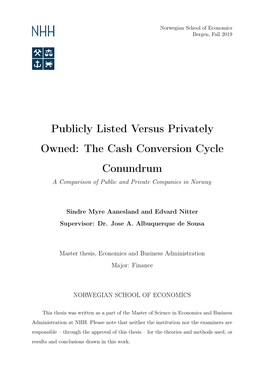 The Cash Conversion Cycle Conundrum a Comparison of Public and Private Companies in Norway