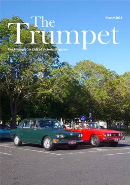 1 March 2018 the Triumph Car Club of Victoria Magazine