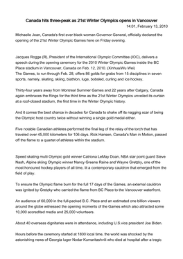 Canada Hits Three-Peak As 21St Winter Olympics Opens in Vancouver 14:01, February 13, 2010