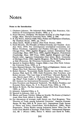 Notes to the Introduction 1. Chalmers Johnson, the Industrial Policy Debate