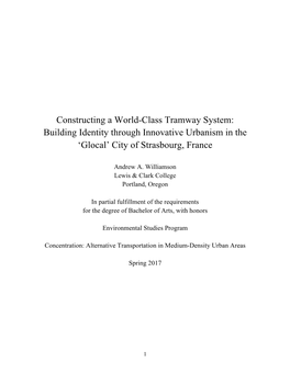 Constructing a World-Class Tramway System: Building Identity Through Innovative Urbanism in the ‘Glocal’ City of Strasbourg, France