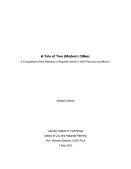 A Tale of Two (Modern) Cities: a Comparison of the Attempts to Regulate Airbnb in San Francisco and Boston