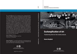 Exchangification Ofexchangification Art : Transforming Street Art Into Market Products | Hanna Borgblad