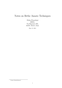 Notes on Bethe Ansatz Techniques