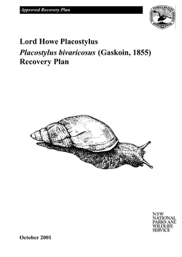 Placostylus Bivaricosus (Gaskoin, 1855) Recovery Plan