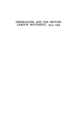 Imperialism and the British Labour Movement, 1914-1964