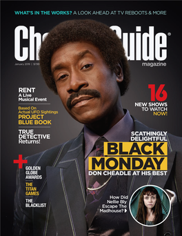 BLACK MONDAY +GOLDEN GLOBE DON CHEADLE at HIS BEST AWARDS the TITAN GAMES How Did the Nellie Bly BLACKLIST Escape the Madhouse? Simple Things You’Ll 5Love About
