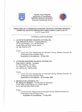 DIRECTORY of AUTHORIZED MARITIME TRAINING CENTERS OFFERING APPROVED TRAINING PROGRAMS UNDER MARINA CIRCULAR 174 As of 01 August 2018