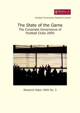 The State of the Game: the Corporate Governance of Football Clubs 2002