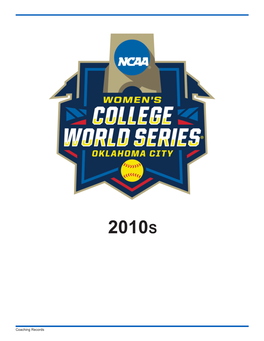 Coaching Records 2010 NCAA Women's College World Series (WCWS)