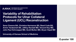 Variability of Rehabilitation Protocols for Ulnar Collateral Ligament (UCL) Reconstruction