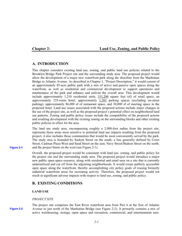 Chapter 2: Land Use, Zoning, and Public Policy A. INTRODUCTION B. EXISTING CONDITIONS