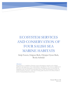 ECOSYSTEM SERVICES and CONSERVATION of FOUR SALISH SEA MARINE HABITATS Kelp Forests, Eelgrass Beds, Olympia Oyster Beds, Rocky Subtidal