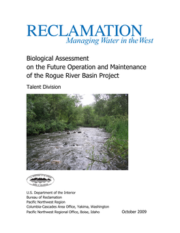 Biological Assessment on the Future Operation and Maintenance of the Rogue River Basin Project