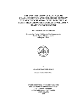 The Contribution of Particular Characteristics and Childhood Memory Toward the Creation of Self- Hatred As Seen Through Damien Karras in William P