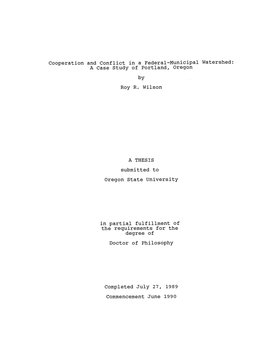 Cooperation and Conflict in a Federal-Municipal Watershed: a Case Study of Portland, Oregon by Roy R