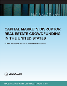Capital Markets Disruptor: Real Estate Crowdfunding in the United States