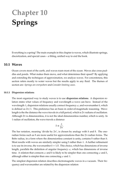 Waves, Which Illustrate Springs, Discretization, and Special Cases – a ﬁtting, Uniﬁed Way to End the Book