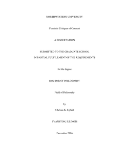 NORTHWESTERN UNIVERSITY Feminist Critiques of Consent A